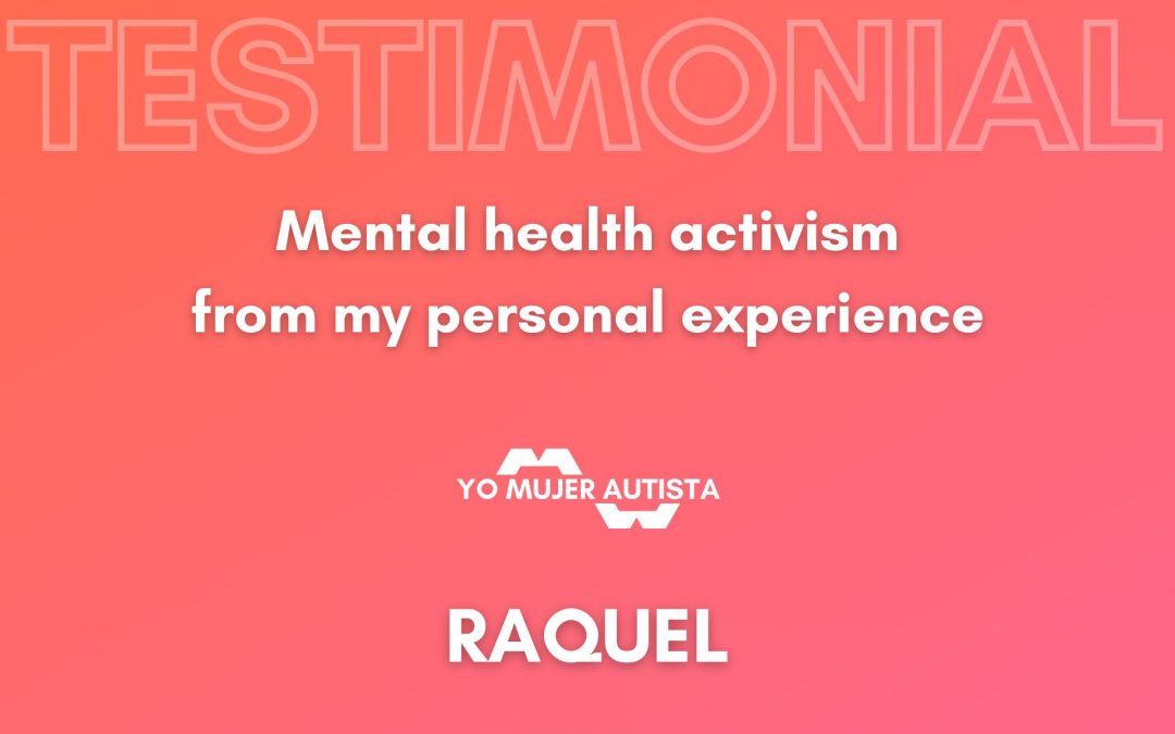 Mental health activism from my personal experience