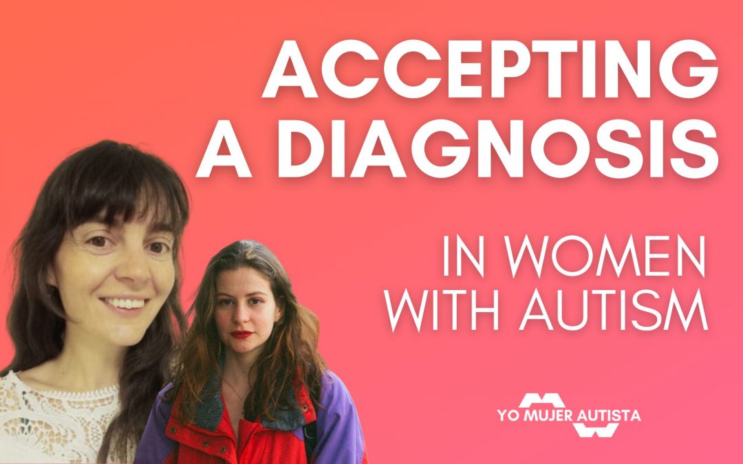 Video podcast | Accepting a diagnosis in women with autism
